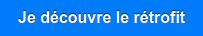 Je découvre le rétrofit